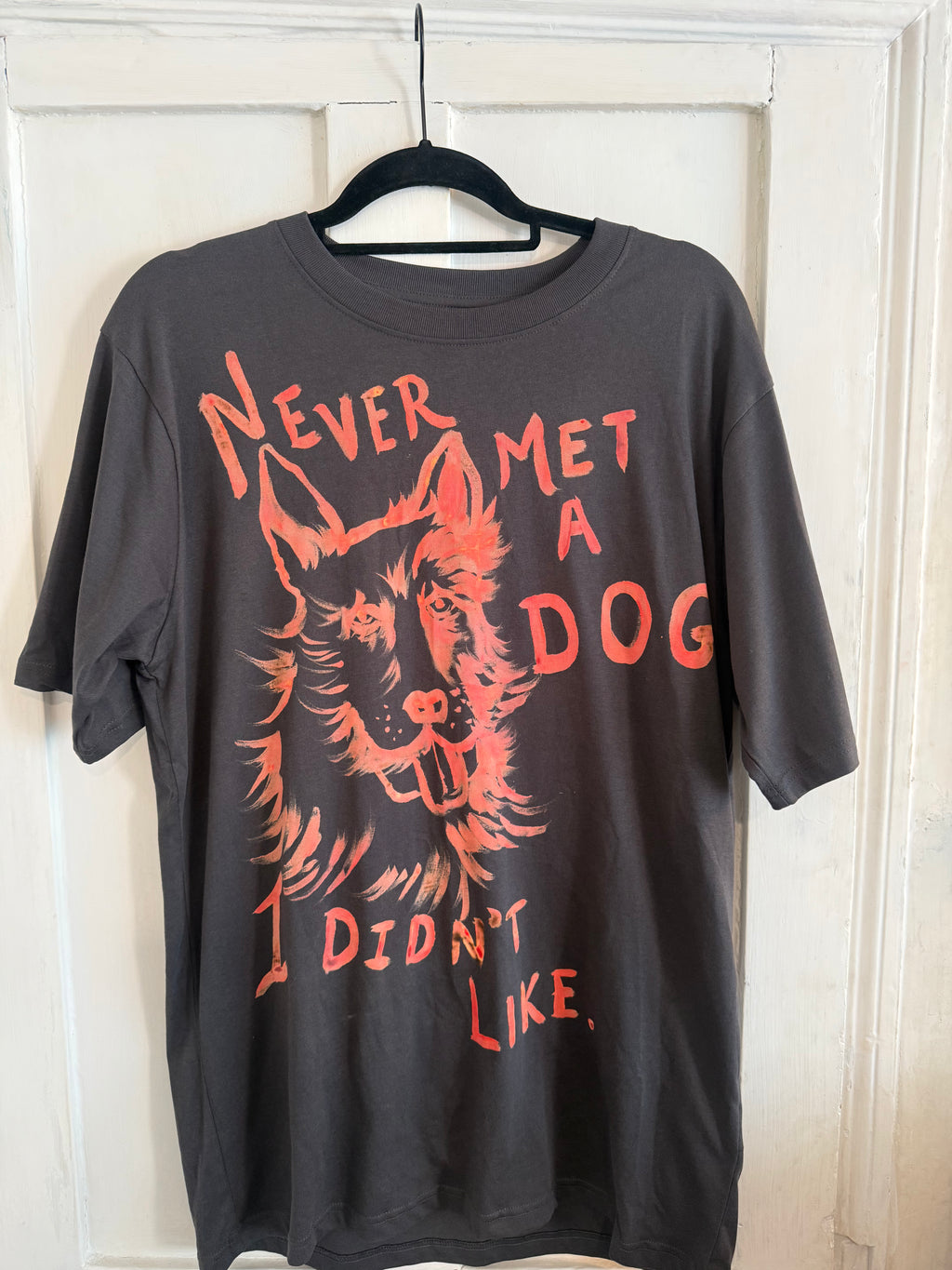 JUNE SAMPLE SALE 'NEVER MET A DOG I DIDN'T LIKE'  T SHIRT s